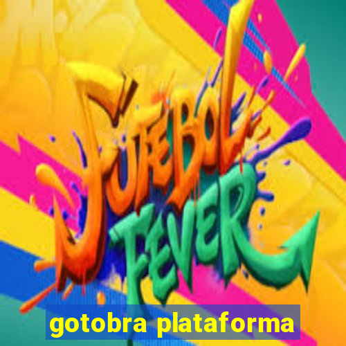 gotobra plataforma